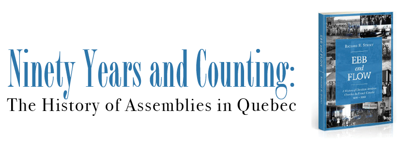 Ninety Years and Counting: The History of Assemblies in Quebec