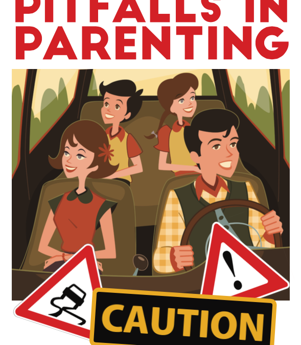 Pitfalls in Parenting