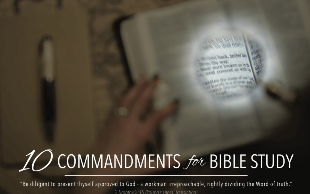Ten Commandments for Bible Study
