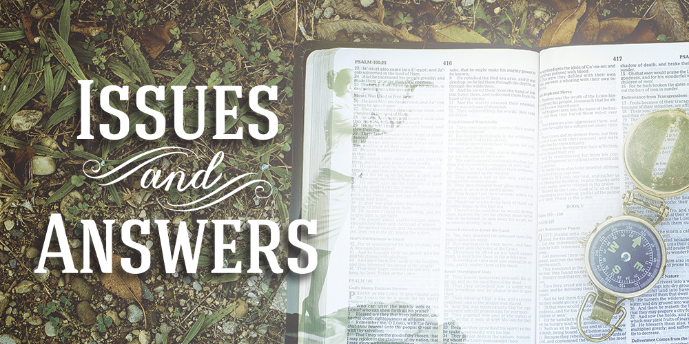 Issues & Answers: What Is the Difference Between the “Fruit of the Spirit” and the “Gifts of the Spirit?”